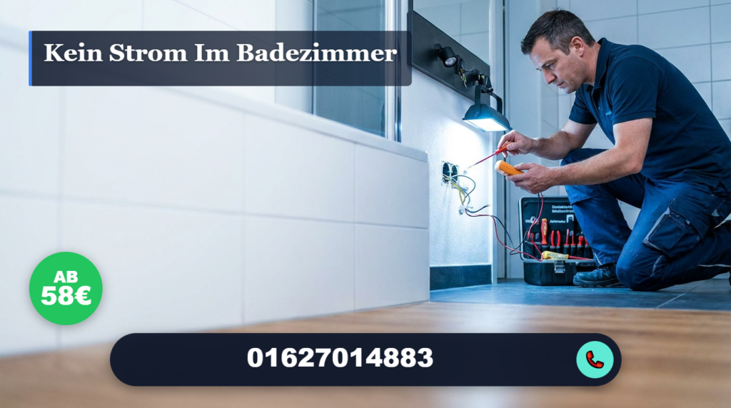 kein strom im badezimmer